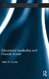 Educational Leadership and Hannah Arendt