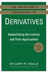 The Investor's Guidebook to Derivatives