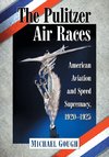 Gough, M:  The Pulitzer Air Races