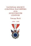 National Society Colonial Daughters of the Seventeenth Century. Lineage Book, 1896-1989