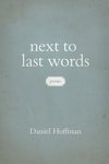 Next to Last Words