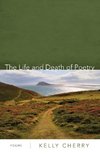 The Life and Death of Poetry