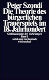 Die Theorie des bürgerlichen Trauerspiels im 18. Jahrhundert