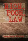 The Rich, the Poor, and the Law