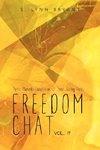 Freedom Chat Vol. II