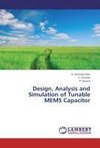 Design, Analysis and Simulation of Tunable MEMS Capacitor