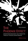 The Phoenix Effect