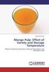 Mango Pulp- Effect of Variety and Storage Temperature