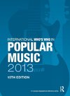 International Who's Who in Popular Music 2013