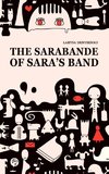 The Sarabande of Sara's Band