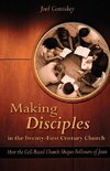 Making Disciples in the Twenty-First Century Church