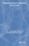 Leithwood, K: Organizational Learning in Schools