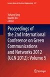 Proceedings of the 2nd International Conference on Green Communications and Networks 2012 (GCN 2012): Volume 5