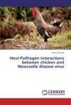 Host-Pathogen interactions between chicken and Newcastle disease virus