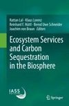 Ecosystem Services and Carbon Sequestration in the Biosphere