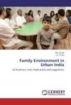 Family Environment in Urban India