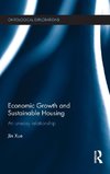 Economic Growth and Sustainable Housing