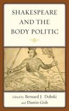 Shakespeare and the Body Politic