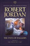 The Path of Daggers: Book Eight of 'The Wheel of Time'