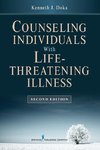 Counseling Individuals with Life Threatening Illness