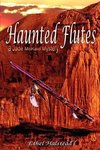 Haunted Flutes