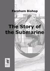 The Story of the Submarine