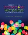 Manning, J: Researching Interpersonal Relationships