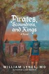 Pirates, Scoundrels, and Kings