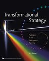 Transformational Strategy