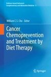 Cancer Chemoprevention and Treatment by Diet Therapy