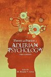 Theory and Practice of Adlerian Psychology