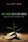 Green Shoots Out of Dry Ground