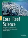 Coral Reef Science