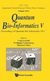 Quantum Bio-Informatics V - Proceedings of the Quantum Bio-Informatics 2011