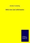 Wild men and wild beasts