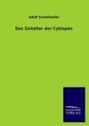 Das Zeitalter der Cyklopen