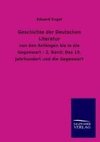 Geschichte der Deutschen Literatur