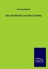 Die christliche und die Civilehe