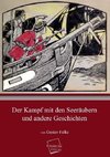 Der Kampf mit den Seeräubern