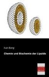 Chemie und Biochemie der Lipoide