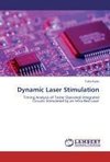 Dynamic Laser Stimulation