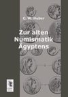 Zur alten Numismatik Ägyptens