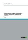 Critically Discuss the Role and Benefits of Long-Term Planning for Modern Family Businesses