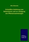 Schmidlins Anleitung zum Botanisieren und zur Anlegung von Pflanzensammlungen