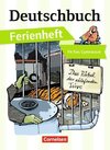 Deutschbuch Ferienheft Gymnasium: Vorbereitung Klasse 5: Das Rätsel der schlafenden Tiere