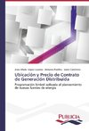 Ubicación y Precio de Contrato de Generación Distribuida