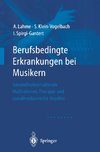 Berufsbedingte Erkrankungen bei Musikern