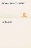 32 Caliber