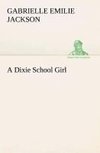 A Dixie School Girl