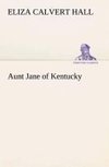 Aunt Jane of Kentucky